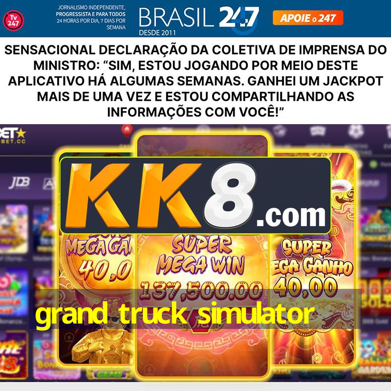 grand truck simulator⭐️ Plataforma Oficial grand truck simulator⭐️ Plataforma Oficial